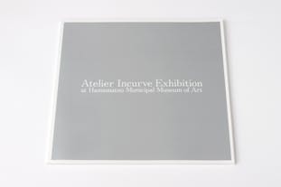 Atelier Incurve Exhibition at Hamamatsu Municipal Museum of Art